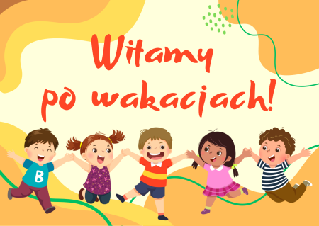 Witamy po wakacjach!