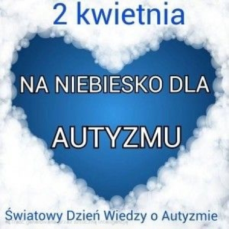 Światowy Dzień Świadomości Autyzmu