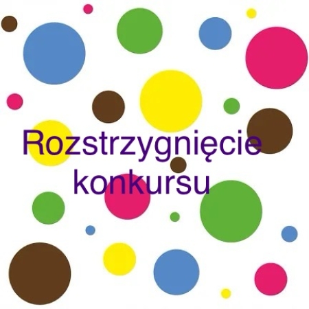 Rozstrzygnięcie konkursu z okazji „Dnia Kropki”:)